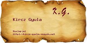 Kircz Gyula névjegykártya